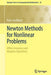 Newton Methods for Nonlinear Problems: Affine Invariance and Adaptive Algorithms by Peter Deuflhard