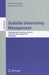 Scalable Uncertainty Management: 5th International Conference, Sum 2011, Dayton, Oh, Usa, October 10-13, 2011, Proceedings by Salem Benferhat, John Grant