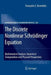 The Discrete Nonlinear Schrödinger Equation: Mathematical Analysis, Numerical Computations and Physical Perspectives by Panayotis G. Kevrekidis