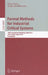 Formal Methods for Industrial Critical Systems: 16th International Workshop, FMICS 2011, Trento, Italy, August 29-30, 2011, Proceedings by Gwen Salaün, Bernhard Schätz