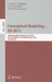 Conceptual Modeling - Er 2011: 30th International Conference on Conceptual Modeling, Brussels, Belgium, October 31 - November 3, 2011. Proceedings by Manfred Jeusfeld, Lois Delcambre, Tok Wang Ling