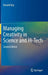 Managing Creativity in Science and Hi-Tech by Ronald Kay
