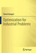 Optimization for Industrial Problems by Patrick Bangert