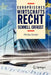 Europäisches Wirtschaftsrecht - Schnell Erfasst by Nicolas Sonder