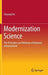 Modernization Science: The Principles and Methods of National Advancement by Chuanqi He