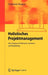 Holistisches Projektmanagement: Vom Umgang Mit Menschen, Systemen Und Veränderung by Stephanie Borgert