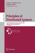 Principles of Distributed Systems: 15th International Conference, Opodis 2011, Toulouse, France, December 13-16, 2011, Proceedings by Antonio Fernández Anta, Giuseppe Lipari, Matthieu Roy