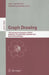 Graph Drawing: 19th International Symposium, GD 2011, Eindhoven, the Netherlands, September 21-23, 2011, Revised Selected Papers by Marc Van Kreveld, Bettina Speckmann