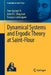 Dynamical Systems and Ergodic Theory at Saint-Flour by Yves Guivarc'h, John F. C. Kingman, François Ledrappier