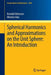 Spherical Harmonics and Approximations on the Unit Sphere: An Introduction by Kendall Atkinson