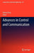 Advances in Control and Communication by Dehuai Zeng