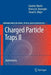 Charged Particle Traps II: Applications by Günther Werth