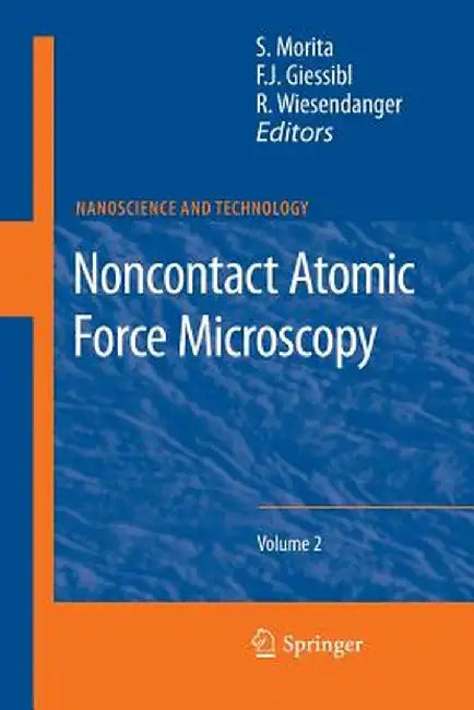 Noncontact Atomic Force Microscopy: Volume 2 by Seizo Morita