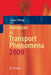 Advances in Transport Phenomena: 2009 by Liqiu Wang