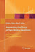 Automating the Design of Data Mining Algorithms: An Evolutionary Computation Approach by Gisele L. Pappa