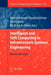 Intelligent and Soft Computing in Infrastructure Systems Engineering: Recent Advances by Kasthurirangan Gopalakrishnan