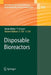 Disposable Bioreactors by Regine Eibl