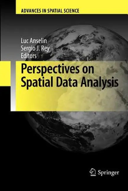 Perspectives on Spatial Data Analysis by Luc Anselin