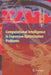 Computational Intelligence in Expensive Optimization Problems by Yoel Tenne