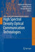 High Spectral Density Optical Communication Technologies by Masataka Nakazawa