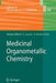 Medicinal Organometallic Chemistry by Gérard Jaouen