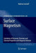 Surface Magnetism: Correlation of Structural, Electronic and Chemical Properties with Magnetic Behavior by Mathias Getzlaff