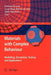 Materials with Complex Behaviour: Modelling, Simulation, Testing, and Applications by Lucas F. M. Da Silva