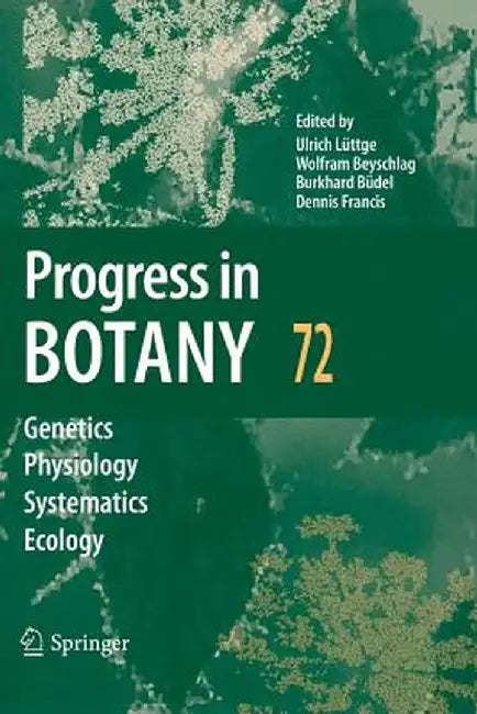 Progress in Botany 72 by Ulrich Lüttge