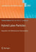 Hybrid Latex Particles: Preparation with (Mini)Emulsion Polymerization by Alex M. Van Herk