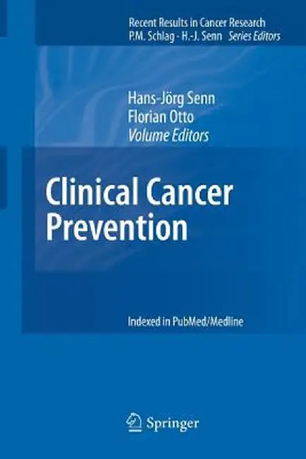 Clinical Cancer Prevention by Hans-Jörg Senn