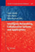 Intelligent Networking, Collaborative Systems and Applications by Santi Caballé