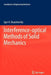 Interference-Optical Methods of Solid Mechanics by Igor A. Razumovsky
