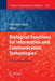 Biological Functions for Information and Communication Technologies: Theory and Inspiration by Hidefumi Sawai