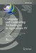 Computer and Computing Technologies in Agriculture IV: 4th Ifip Tc 12 International Conference, Ccta 2010, Nanchang, China, October 22-25, 2010, Selec by Daoliang Li