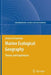 Marine Ecological Geography: Theory and Experience by Dmitry Ya Fashchuk