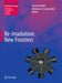 Re-Irradiation: New Frontiers by Carsten Nieder