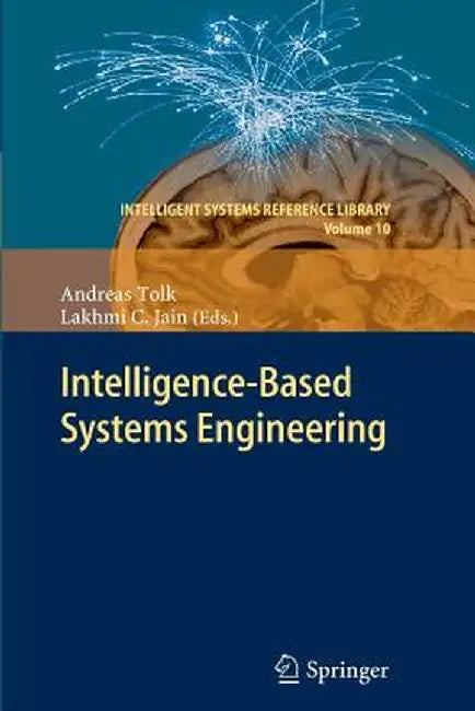 Intelligent-Based Systems Engineering by Andreas Tolk