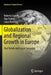 Globalization and Regional Growth in Europe: Past Trends and Future Scenarios by Roberta Capello