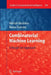Combinatorial Machine Learning: A Rough Set Approach by Mikhail Moshkov