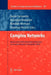 Complex Networks: Results of the 1st International Workshop on Complex Networks (Complenet 2009) by Ronaldo Menezes