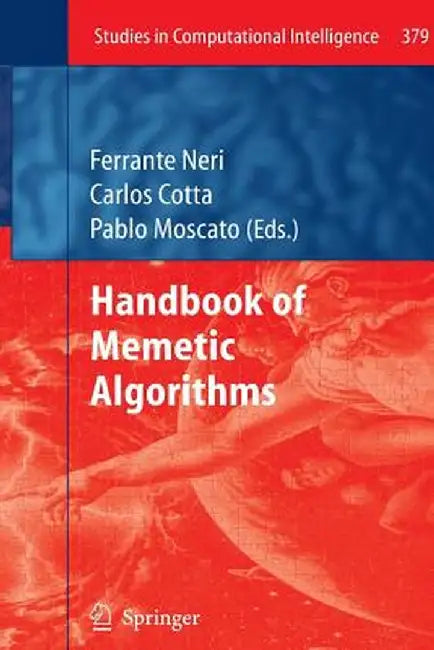 Handbook of Memetic Algorithms by Ferrante Neri