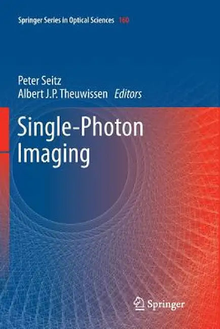 Single-Photon Imaging by Peter Seitz