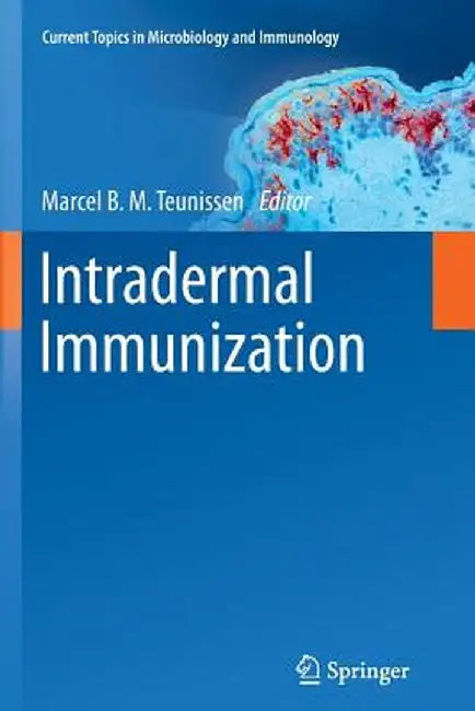 Intradermal Immunization by Marcel B. M. Teunissen