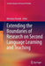 Extending the Boundaries of Research on Second Language Learning and Teaching by Miroslaw Pawlak