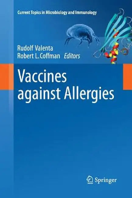 Vaccines Against Allergies by Rudolf Valenta