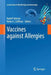 Vaccines Against Allergies by Rudolf Valenta
