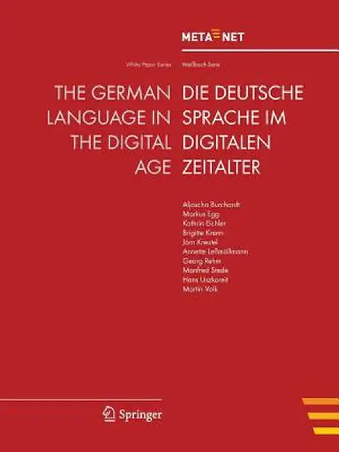 The German Language in the Digital Age by Georg Rehm
