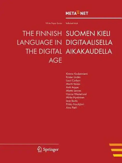 The Finnish Language in the Digital Age by Georg Rehm