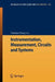 Instrumentation, Measurement, Circuits and Systems by Tianbiao Zhang