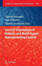 Service Orientation in Holonic and Multi-Agent Manufacturing Control by Theodor Borangiu